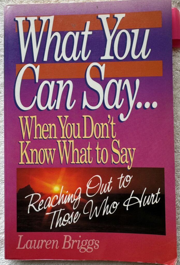 book: What Can You Say When You Don't Know What to Say
