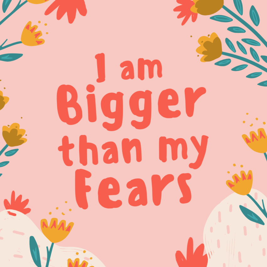 graphic: bigger than my fears