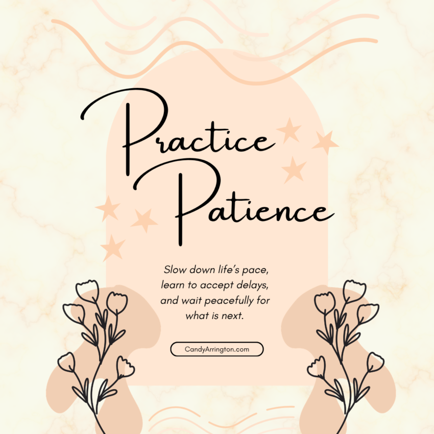 practice patience graphic